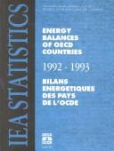 Cover of: Energy Balances of Oecd Countries 1992-1993 = Bilans Energetiques Des Pays De L'Ocde (Energy Balances of O E C D Countries/Bilans Energetiques Des Pays De L' O C D E)