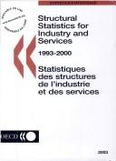 Cover of: Structural Statistics for Industry and Services, 1993-2000 by Organisation for Economic Co-operation and Development