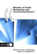Cover of: Models of Public Budgeting and Accounting Reform by Organisation for Economic Co-operation and Development