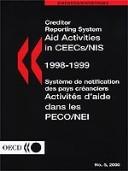 Cover of: Creditor Reporting System on Aid Activities by Organisation for Economic Co-operation and Development, Organisation for Economic Co-operation and Development