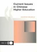 Cover of: Current Issues in Chinese Higher Education (Education & Skills)