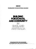 Cover of: Building for School and Community: Vol Iv, England and Australia