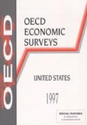 Cover of: OECD Economic Surveys: United States 1997