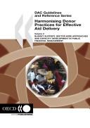 Cover of: Harmonising Donor Practices for Effective Aid Delivery: Volume 2--Budget Support Sector Wide Approaches and Capacity Development in Public Financial M (Dac Guidelines and Reference)