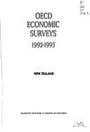 Cover of: Oecd Economic Surveys: New Zealand 1993 (O E C D Economic Surveys New Zealand)
