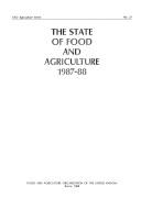 Cover of: State of Food and Agriculture, 1987-88 (State of Food and Agriculture)