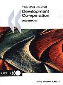 Cover of: Development Co-Operation Report 2000: Efforts and Policies of the Members of the Development Assistance Committee (Development Co-Operation Report: Efforts ... of the Development Assistance Committee)