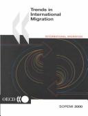 Cover of: Trends in International Migration: Annual Report 2000