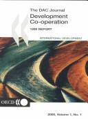 Cover of: Development Co-Operation Report 1999: Efforts and Policies of the Member of the Development Assistance Committee (Development Co-Operation Report: Efforts ... of the Development Assistance Committee)