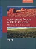 Cover of: Agricultural Policies in Oecd Countries 1999: Monitoring and Evaluation