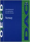 Cover of: Development Cooperation Reviews No. 36: Norway 1999 (Oecd Development Cooperation Reviews)