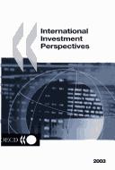 Cover of: International Investment Perspectives 2003