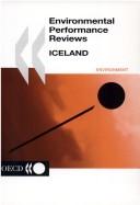 Cover of: Organization for Economic Cooperation and Development Environmental Performance Reviews: Iceland 2000 (Oecd Environmental Performance Reviews)