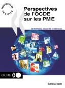 Cover of: Perspectives De L'Ocde Sur Les Pme: Edition 2000