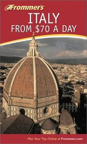 Cover of: Frommer's Italy from $70 a Day, 4th Edition by Reid Bramblett, Lynn A. Levine
