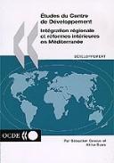 Cover of: Etudes Du Centre De D?Veloppement Int?Gration R?Gionale Et R?Formes Int?Rieures En M?Diterran?E by Dessus