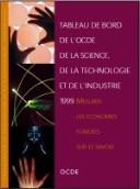 Cover of: Tableau De Bord De L'Ocde De La Science, De La Technologie Et De L'Industrie: Mesurer Les ?Conomies Fond?Es Sur Le Savoir 1999