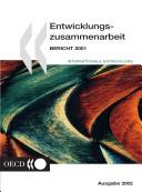 Cover of: Entwicklungszusammenarbeit: Bericht 2001 - 2002 Edition