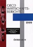 Cover of: Oecd Wirtschaftsberichte: Sterreich 1998/1999 Volume 1999 Issue 13