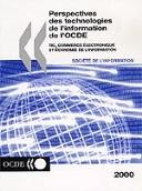 Cover of: Perspectives DES Technologies De L'Information De L'Ocde: Tic, Commerce ?Lectronique Et ?Conomie De L'Information 2000
