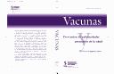 Cover of: Vacunas: Prevención de Enfermedades y Protección de la Salud