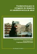 Cover of: Fundamentos para la mitigación de desastres en establecimientos de salud