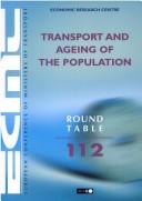 Cover of: Transport and Ageing of the Population (Ecmt Round Table 112)