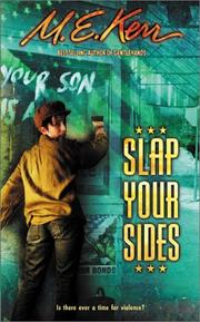 Cover of: Slap Your Sides by M. E. Kerr