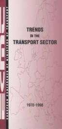 Cover of: Trends in the Transport Sector 1970/1998 by Ecmt