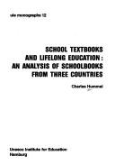 Cover of: Lifelong Education and the School: Abstracts and Bibliography (Uie Monographs: UNESCO Institute for Education, No 2) by R.H. Dave, N. Stiemerling