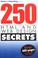 Cover of: 250 HTML and Web Design Secrets