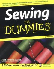 Cover of: Sewing for Dummies by Janice Saunders Maresh, Janice Saunders Maresh