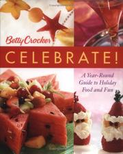 Betty Crocker celebrate! by Betty Crocker