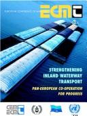 Cover of: Strengthening Inland Waterway Transport: Pan-european Co-operation for Progress