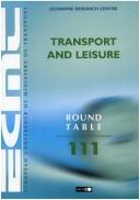 Cover of: Transport and Leisure (Ecmt Round Table)