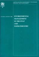 Cover of: Environmental Management in the Pulp and Paper Industry (Technical Reports)
