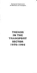 Cover of: Trends in the Transport Sector, 1970-1995