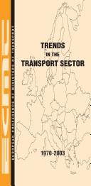 Cover of: Trends in the transport sector. by European Conference of Ministers of Transport.