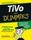 Cover of: TiVo For Dummies