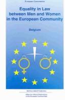 Cover of: Equality in law between men and women in the European Community, Volume 1, Belgium