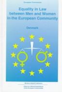 Cover of: Equality in Law Between Men and Women in the European Community (Equality in Law Between Men & Women in the European Community) by Ruth Nielsen, Michel Verwilghen, Ferdinand von Prondzynski