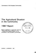 Cover of: The Agricultural Situation in the Community, 1987 Report