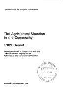 Cover of: The Agricultural Situation in the Community, 1989 Report (Commission of the European Communities)