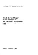 Cover of: Xxivth General Report on the Activities of the European Communities 1990 (General Report on the Activities of the European Union) by 