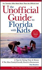 Cover of: The Unofficial Guide to Florida with Kids (Unofficial Guides) by Pam Brandon