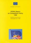 Cover of: 29th Report on Competition Policy 1999 (Report on Competition Policy Commission of the European Communities)