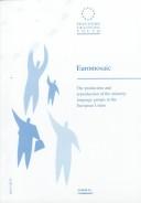 Cover of: Euromosaic: the production and reproduction of the minority language groups of the EU.
