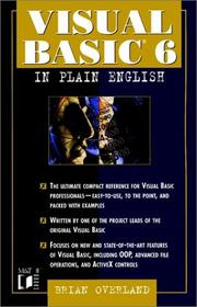 Cover of: Visual Basic 6 in plain English by Brian R. Overland