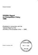 Cover of: Xxviiith Report on Competition Policy 1998 (Report on Competition Policy Commission of the European Communities)