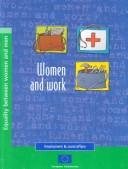 Cover of: Women and Work: A Report on Existing Research in the European Union (Employment & Social Affairs)